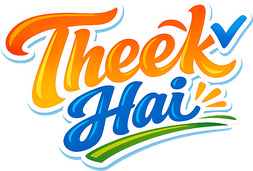 theek hai